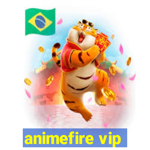 animefire vip